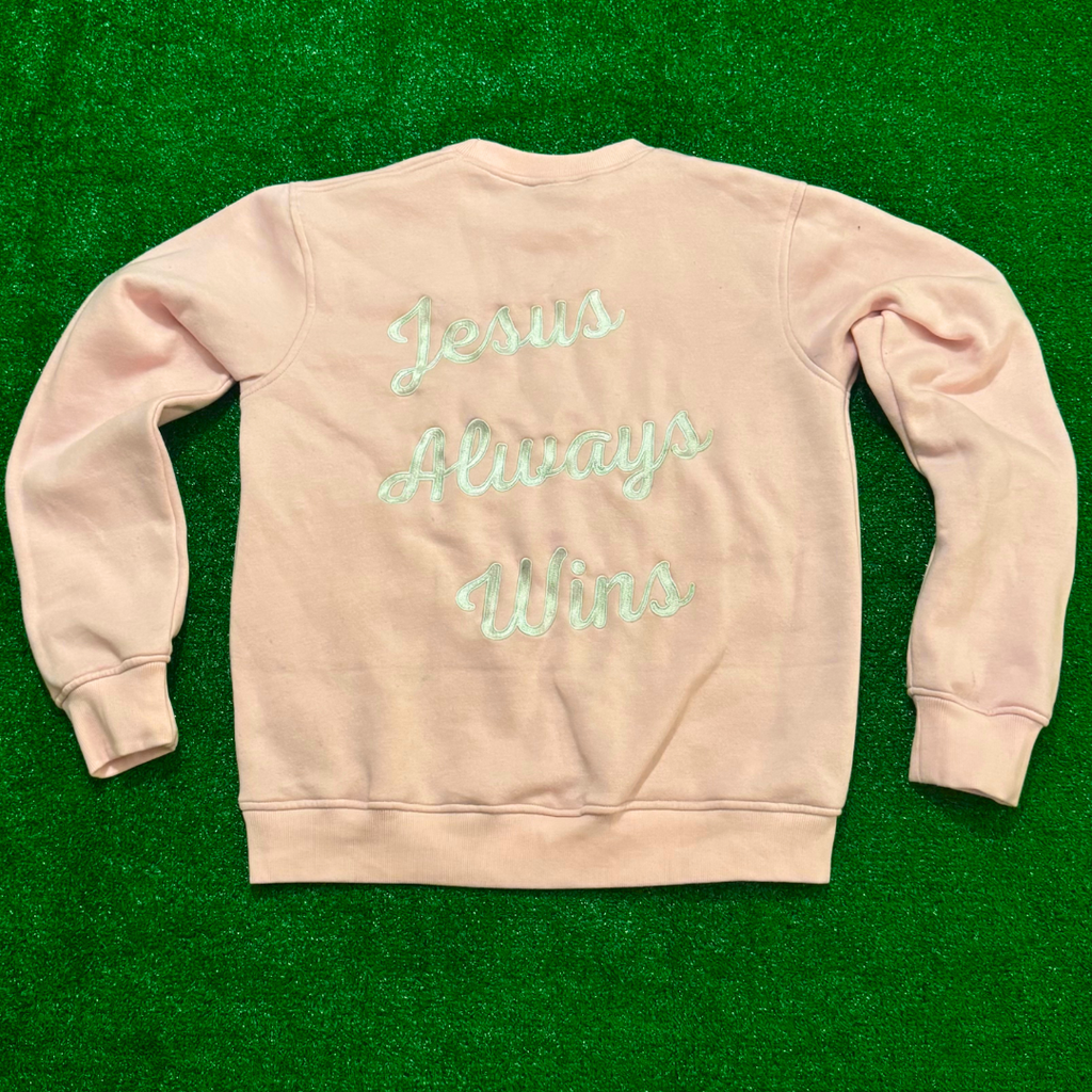 Jesus Always Wins Crewneck Sweatshirt (Pink)