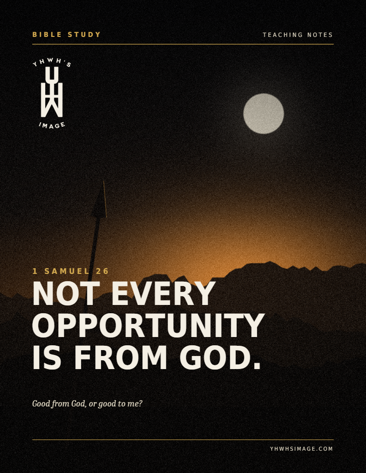 Not Every Opportunity Is From God - Devotional